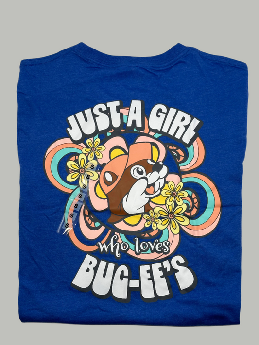 Buc-ee's Just A Girl Who Loves Buc-ee's